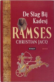 De slag bij Kadesj - Christian Jacq (ISBN 9789024508372)