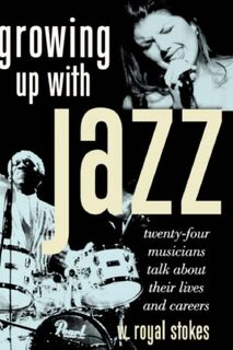 Growing Up with Jazz - W. Royal Stokes (ISBN 9780195159271)