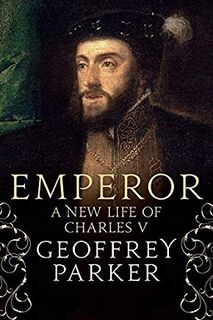 Emperor - Geoffrey Parker (ISBN 9780300196528)