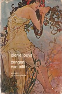 Zangen van Bilitis - Pierre Louys (ISBN 9789065512536)