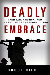 Deadly Embrace - Bruce Riedel (ISBN 9780815705574)