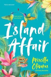 Island Affair - Priscilla Oliveras (ISBN 9781420150179)