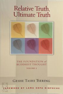 Relative Truth, Ultimate Truth - Tashi Tsering (ISBN 9780861712717)