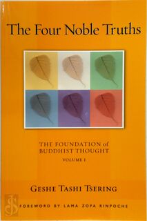 The Four Noble Truths - Tashi Tsering (ISBN 9780861712700)