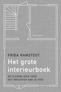 Het grote interieurboek - Frida Ramstedt (ISBN 9789045041568)