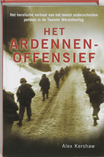 Het Ardennenoffensief - Alex Kershaw (ISBN 9789045300962)