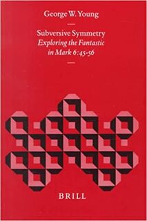 Subversive symmetry - G.W. Young (ISBN 9789004114289)