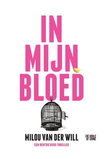 In mijn bloed - Milou van der Will (ISBN 9789044344639)