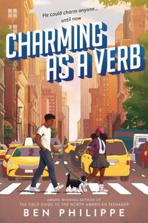 Charming as a Verb - Ben Philippe (ISBN 9780062824141)
