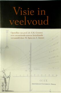 Visie in veelvoud - E.K. Grootes (ISBN 9789053562000)