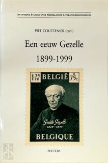 Een eeuw Gezelle 1899-1999 - Piet Couttenier (ISBN 9789042909625)