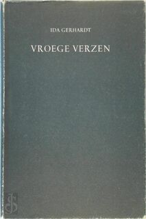 Vroege verzen - Ida Gerhardt