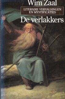 De Verlakkers: Literaire vervalsingen en mystificaties - Wim Zaal (ISBN 9789050931496)