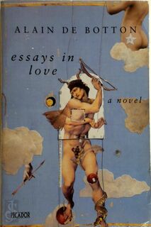 Essays in love - Alain de Botton (ISBN 9780330334365)