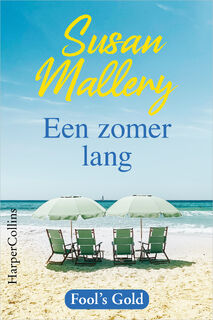 Een zomer lang - Susan Mallery (ISBN 9789402762655)