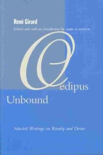 Oedipus Unbound - René Girard (ISBN 9780804747806)