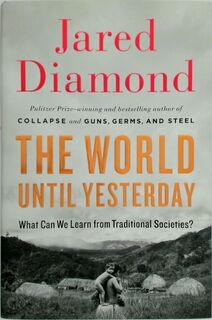 The World Until Yesterday - Jared Diamond (ISBN 9780670024810)