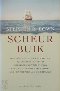 Scheurbuik - Stephen R. Bown (ISBN 9789061005698)