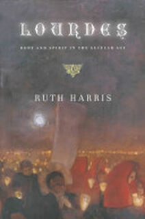 Lourdes - Ruth Harris (ISBN 9780670879052)