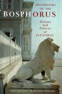 Splendours of the Bosphorus - Chris Hellier (ISBN 9781850432333)
