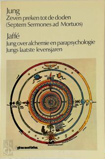 Zeven preken tot de doden (septem sermones ad mortuos) - C.G. Jung, A. Jaffé, J.K. van Den Brink, G.A.M. Zorab (ISBN 9789060692547)