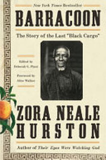 Barracoon - Zora Neale Hurston (ISBN 9780062748218)