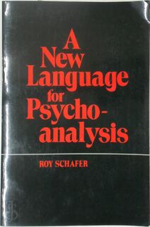 A New Language For Psychoanalysis - Roy Schafer (ISBN 9780300027617)