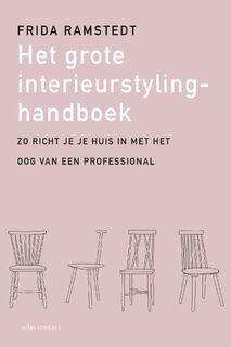 Het grote interieurstylinghandboek - Frida Ramstedt (ISBN 9789045048581)