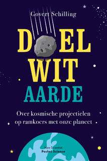 Doelwit aarde - Govert Schilling (ISBN 9789085717577)