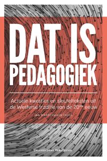 Dat is pedagogiek - Jan Masschelein (ISBN 9789462701496)