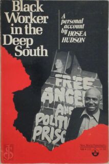 Black Worker in the Deep South - Hosea Hudson (ISBN 9780717803620)