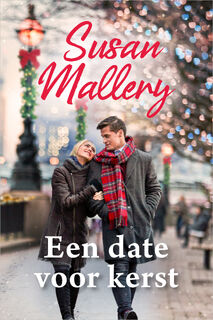 Een date voor kerst - Susan Mallery (ISBN 9789402568424)