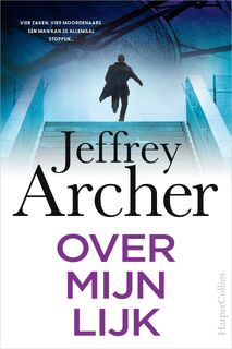 Over mijn lijk - Jeffrey Archer (ISBN 9780008474317)