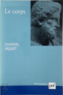 Le corps - Chantal Jaquet (ISBN 9782130516248)