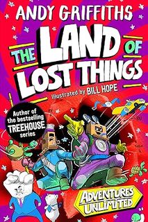 You and Me and the Land of Lost Things - Andy Griffiths (ISBN 9781035046164)