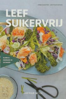 Leef Suikervrij - Lynda Schutten (ISBN 9789090323725)