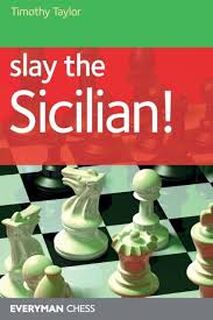 Slay the Sicilian! - Timothy Taylor (ISBN 9781857446845)