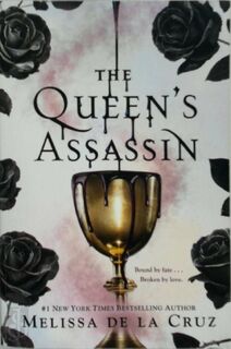 The Queen's Assassin - Melissa De La Cruz (ISBN 9780525515937)