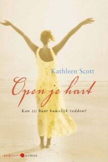 Open je hart - K. Scott (ISBN 9789059773332)