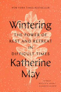 Wintering - Katherine May (ISBN 9780593189481)