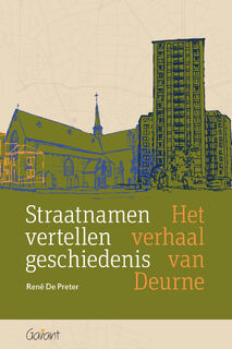 Straatnamen vertellen geschiedenis - René De Preter (ISBN 9789044139686)