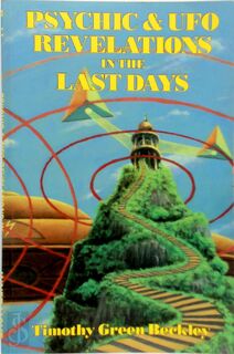 Psychic & UFO Revelations in the Last Days - Timothy Green Beckley (ISBN 9780938294016)