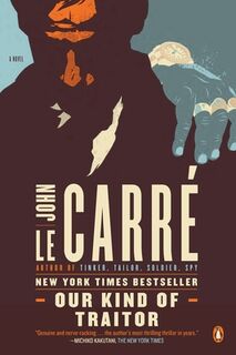 OUR KIND OF TRAITOR - John Le Carré (ISBN 9780143119722)