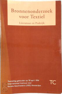Bronnenonderzoek voor textiel - (ISBN 9789080087286)
