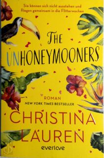 The Unhoneymooners [Duitstalig] - Christina Lauren (ISBN 9783492064088)