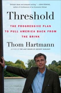 Threshold - Thom Hartmann (ISBN 9780452296305)