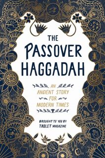 The Passover Haggadah - Alana Newhouse, Tablet (ISBN 9781579659073)