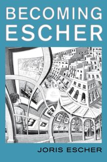 Becoming Escher - Joris Escher (ISBN 9781538190609)