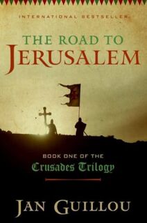 The Road to Jerusalem - Jan Guillou (ISBN 9780061832864)