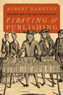 Pirating and Publishing - Robert Darnton (ISBN 9780195144529)